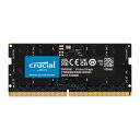 crucial ノートPC用増設メモリ 16GB(16GBx1枚)DDR5 5600MT/s(PC5-44800)CL40 SODIMM 262pin CT16G56C46S5