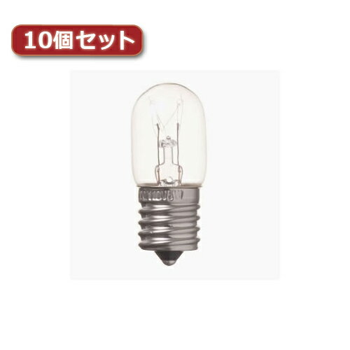 送料無料 YAZAWA ナツメ球 E17 15W クリア10個セット T201715CX10