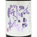 江戸開城 純米吟醸原酒 春酒 1800ml 東京都 東京港醸