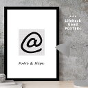 【スーパーSALE限定クーポン】 LIFEHACK ポスター 選べるサイズ A2 A3 A4 フレーム対応 アートポスター インテリア アットマーク @ シンプ...