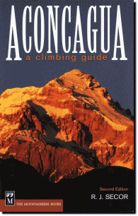 ڥ󥫥ɡޥåסå Aconcagua A Climbing Guide & Map