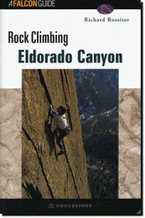 【エルドラド・キャニオンRock Climbing Eldorado Canyon】