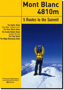 ڥ֥ĺ5롼 Mont Blanc 4810m 5 Routes to the Summit