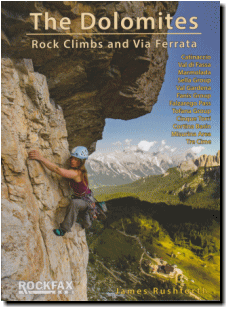 【ドロミテ ロック クライム ヴィア フェラータ The Dolomites Rock Climbs and Via Ferrata】
