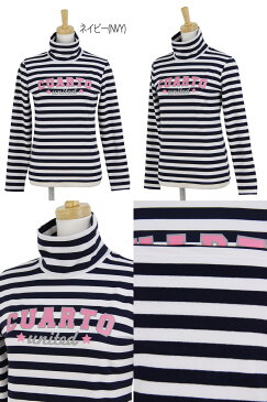 【20%OFF SALE】クアルトユナイテッド Cuarto UNITED レディース ハイネックシャツ 長袖ハイネックシャツ タートルネックシャツ インナーシャツにもなる 裏フリース 暖かい素材 ストレッチ ボーダー柄 ロゴプリント 2018 秋冬 新作 ゴルフウェア