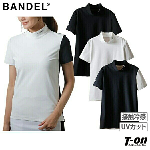 バンデル BANDEL レディース ハイネックシャツ 半袖 モックネックシャツ UVカット 接触冷感