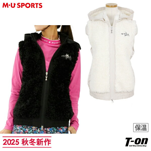 MUスポーツ エムユー スポーツ M.U SPORTS MUSPORTS レディース ベスト 中綿ベスト 保温 フード取り外し可 プードルファー サイド異素材切替 アーモ＆ロゴ刺繍 骨ファスナートップ ふわふわ もこもこ 【送料無料】 2025 秋冬 新作 ゴルフウェア