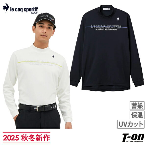 ルコックスポルティフ ゴルフ ルコック le coq sportif GOLF メンズ ハイネックシャツ 長袖 UVカット 蓄熱 保温 立体カッティン ロゴプリント モックネックシャツ 【送料無料】 2025 秋冬 新作 ゴルフウェア