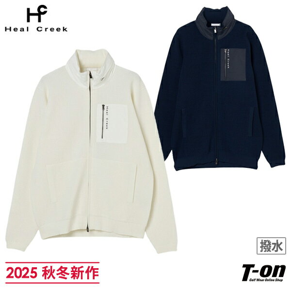 ヒールクリーク Heal Creek メンズ ブルゾン ニットブルゾン 撥水 収納できるフード付 異素材ディテール 胸ポケット付 ロゴ刺繍入り 【送料無料】 2025 秋冬 新作 ゴルフウェア