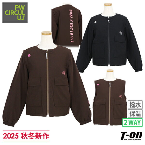 【ブラックフライデータイムセール 10％OFF】ピーダブリュサーキュラス PW CIRCULUS レディース ブルゾン ノーカラー 中綿ブルゾン 中綿ベストにもなる 2WAY 袖取り外し可 撥水 保温 バックロゴプリント 【送料無料】 2025 秋冬 新作 ゴルフウェア