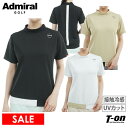 【30%OFF SALE】アドミラルゴルフ Admiral Golf 日本正規品 レディース ハイネックシャツ 半袖 モックシャツ ミニワッフル調素材 UVカッ...