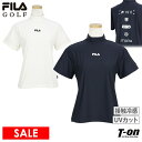 【30%OFF SALE】フィラ フィラゴルフ FILA GOLF レディース ハイネックシャツ 半袖 モックネックシャツ 接触冷感 UVカット プルオーバー ...