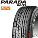 【タイヤ交換対象】正規品 4本セット価格 225/50R18C 107/105H ホワイトレタータイヤ YOKOHAMA ヨコハマ サマータイヤ ホビータイヤ ドレスアップ用タイヤ PARADA パラダ PA03