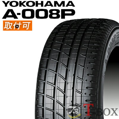 正規品 4本セット価格 225/50R16 92W (225/50ZR16) YOKOHAMA ヨコハマ サマータイヤ ホビータイヤ ヒストリックカー用タイヤ YOKOHAMA A-008P ヨコハマ エー ゼロゼロハチ ピー