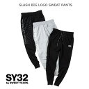 SY32 by SWEET YEARS SLASH BIG LOGO SWEAT PANTSスラッシュビッグロゴスウェットパンツ 黒 グレー メンズ