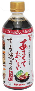 フンドーキン　あまくておいしいすき焼き 割り下 500ml　　　【フンドーキン醤油　4人前　タレ　丼もの】