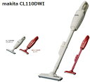 マキタ コードレス掃除機　CL110DW 日本製 新品　正規