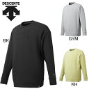 デサント　DESCENTE　DAYS　クルーネック　スウェット　DMMRJF25　トレーナー　スウェジャー　ジャージ　メンズ　セール