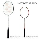 YONEX lbNX oh~gPbg ASTROX99 PRO AXgNX99 PRO AX99-P