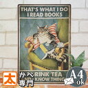 ブリキ看板 s 猫 ねこ キジトラ 本 コーヒー ポスター 絵 猫雑貨 インテリア 雑貨 壁掛け アートパネル カフェ 読書 ネコ サバトラ アメリカンショート...