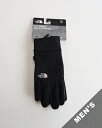 THE NORTH FACE m[XtFCX O[u Y Etip Glove C[`bvO[u NN62344 [։