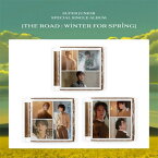 【3/3 韓国発売】【予約販売】【3種セット】SUPER JUNIOR スーパージュニア SPECIAL SINGLE ALBUM 【The Road : Winter for Spring】A ver./B ver./C ver. スペシャル シングル アルバム 韓国音楽チャート反映 SM【送料無料】