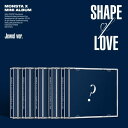 【4/27 韓国発売】【予約販売】【5種セット】MONSTA X モンスタエックス 11TH MINI ALBUM【SHAPE of LOVE】Jewel Ver. 11集 ミニ アルバム ショヌ ミニョク キヒョン ヒョンウォン ジュホン I.M 韓国音楽【送料無料】