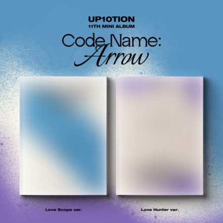 【10/12 韓国発売】【予約】【初回限定ポスターなしCDのみ】UP10TION アップテンション 11TH MINI ALBUM【Code Name: Arrow】11集 ミニ アルバム ジヌ クン コギョル ウェイ ビト ウシン ソニ…