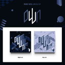 【2/28 韓国発売】【予約販売】【2種セット】PARK WOO JIN パク ウジン AB6IX エイビーシックス 1ST EP ALBUM【oWn】1集 ミニ アルバム【韓国版】韓国音楽チャート反映【送料無料】