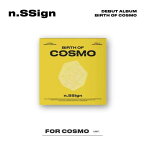 【8/10 韓国発売】【予約】n.SSign エヌサイン DEBUT ALBUM【BIRTH OF COSMO】FOR COSMO Ver. デビュー アルバム ABEMA 日韓男女 グローバル オーディションプ ロジェクト番組 青春スター アイドル派 New Star Sign エンサイン 韓国音楽チャート反映 送料無料 日本国内発送