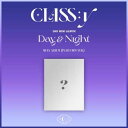 【10/27 韓国発売】【予約販売】CLASS:y クラッシー 2ND MINI ALBUM【Day Night】 (META ALBUM) PLATFORM VER. 2集 ミニ アルバム 放課後のときめき M25 韓国音楽チャート反映【送料無料】