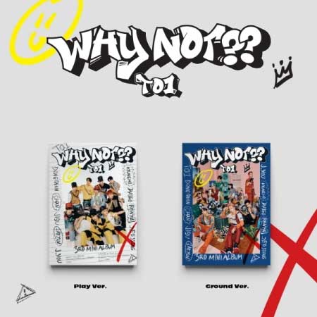 【7/29 韓国発売】【予約販売】【2種セット】TO1 ティーオーワン 3RD MINI ALBUM【WHY NOT 】3集 ミニ アルバム チフン ドンゴン チャン ジス ミンス ジェユン ジェイユー ギョンホ ジェローム ウンギ 韓国音楽【送料無料】