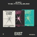 【7/10 韓国発売】【予約】【3種セット】【初回限定ポスターなしCDのみ】EXO エクソ 7TH ALBUM【EXIST】Photo Book Ver. 7集...