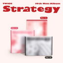 【2024/12/6 韓国発売】予約【3種セット】【初回限定ポスターなしCDのみ】TWICE トゥワイス 14TH MINI ALBUM【STRATEGY】14...