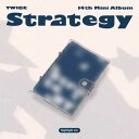【2024/12/6 韓国発売】【予約】TWICE トゥワイス 14TH MINI ALBUM【STRATEGY】Highlight ver. 14集 ミニ アルバム 韓国版 ナヨン ジョンヨン モモ サナ ジヒョ ミナ ダヒョン チェヨン ツウィ JYP 韓国音楽チャート反映 送料無料 日本国内発送