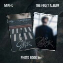 【24/11/5 韓国発売】【予約】Minho ミンホ SHINee シャイニー 1ST ALBUM 【CALL BACK】Photo Book Ver. 1集 アルバム【韓国版】韓国音楽チャート反映 SM【送料無料】【日本国内発送】