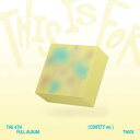 【2025/7/11 韓国発売】【予約】TWICE トゥワイス 4TH ALBUM【THIS IS FOR】CONFETTI ver. 4集 アルバム 韓国版 ナヨン ジョンヨン モモ サナ ジヒョ ミナ ダヒョン チェヨン ツウィ JYP 韓国音楽チャート反映 送料無料 日本国内発送