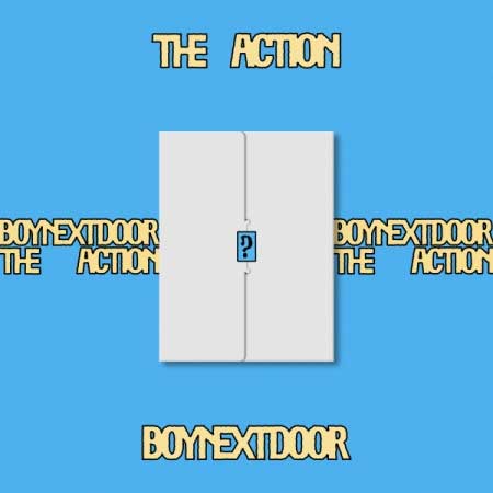 【2025/10/20 韓国発売】【予約】BOYNEXTDOOR ボーイネクストドア 5TH EP ALBUM【The Action】Weverse Albums ver. 5集 ミニ アルバム ソンホ リウ ジェヒョン テサン イハン ウンハク【韓国版】韓国音楽チャート反映【送料無料】【日本国内発送】
