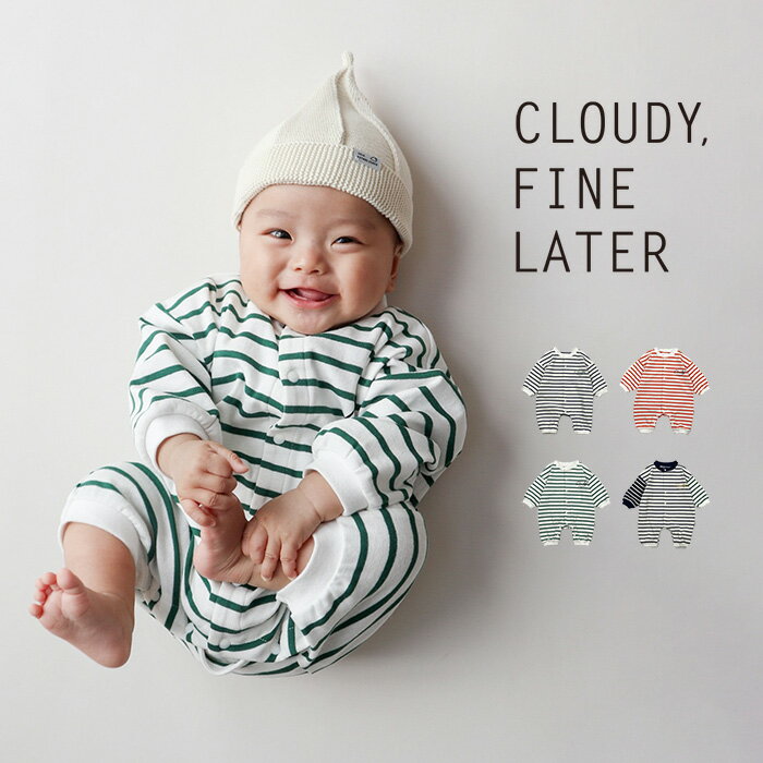 CLOUDY, FINE LATER BABYボーダーロンパース [ ベビー 赤ちゃん こども 男の子 女の子 70 80 おしゃれ かわいい ナチュラル シン...