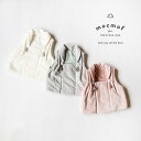 mocmof 被布 ベスト [ ベビー 男の子 女の子 70 80 90 100 おしゃれ かわいい ギフト お祝い 誕生日プレゼント バースデー モクモフ ひ...
