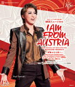 I AM FROM AUSTRIA-̋͊Â- iBlu-ray Discj