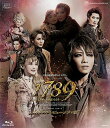 【送料無料】1789-バスティーユの恋人たち-【タカラヅカ・レビュー・シネマ版】 (Blu-ray Disc)(新品)
