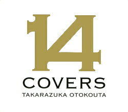 【宝塚歌劇】　14 COVERS TAKARAZUKA OTOKOUTA 【中古】【CD+DVD】