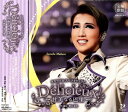 【宝塚歌劇】 Delicieux【CD】【中古】
