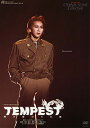 【宝塚歌劇】 TEMPEST 【中古】【DVD】