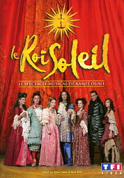 太陽王 〜Le roi soleil〜　オリジナル・フランス・キャスト（輸入DVD）