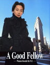 【宝塚歌劇】 湖月わたる 写真集 A Good Fellow 【中古】【写真集】