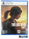 【SIE】ソニー・インタラクティブエンタテインメント『The Last of Us Part I』ECJS-00021 CERO:Z PS5 ゲームソフト 1週...