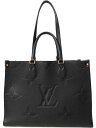 【LOUIS VUITTON】ルイヴィトン『モノグラム アンプラント オンザゴーMM』M45595 レディース 2WAYバッグ 1週間保証【中古】