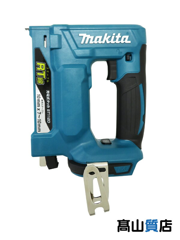 makita】【未使用品】マキタ『充電式タッカ』ST112DZK 電動工具 makita】【未使用品】マキタ『充電式タッカ』ST112DZK 電動工具
